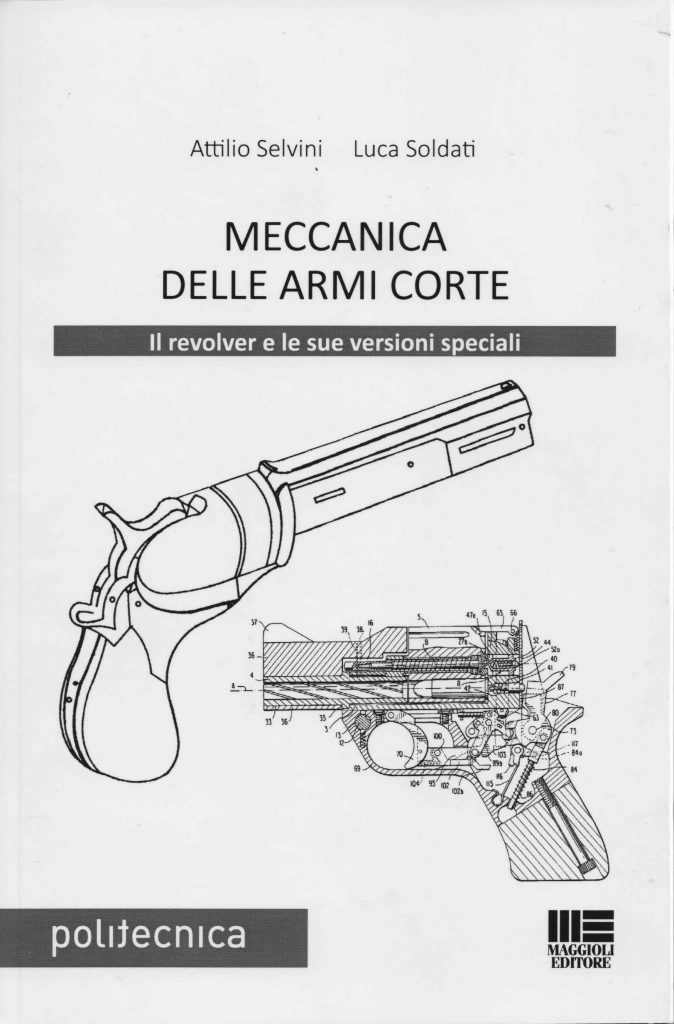 La copertina del nuovo volume dedicato alla meccanica dei revolver